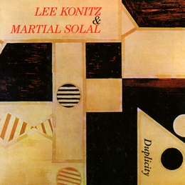 Image du média "DUPLICITY de Lee KONITZ & MARTIAL SOLAL"