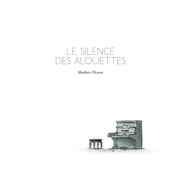 Image du média "LE SILENCE DES ALOUETTES de Matthieu THONON"