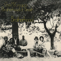 Image du média "BROTHERHOOD de Chris McGREGOR'S BROTHERHOOD OF BREATH"