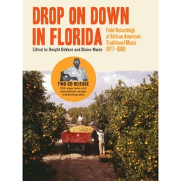 Image du média "DROP ON DOWN IN FLORIDA - FIELD RECORDINGS OF AFRICAN"