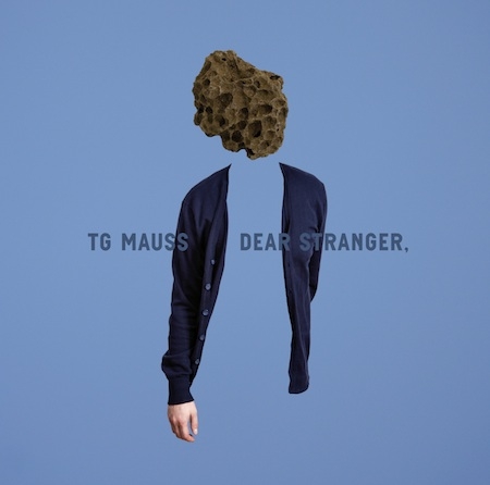 Couverture DEAR STRANGER de TG MAUSS