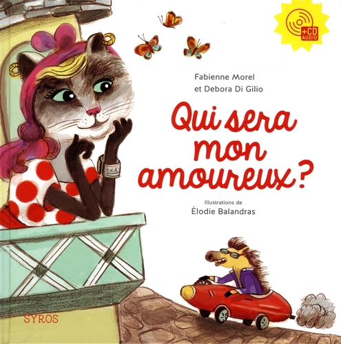 Couverture QUI SERA MON AMOUREUX ? de Fabienne MOREL & DEBORA DI GILIO