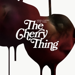 Image du média "THE CHERRY THING de Neneh CHERRY & THE THING"