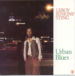 Image du média "URBAN BLUES de Leroy JENKINS' STING"