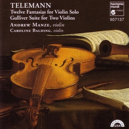 Image du média "FANTAISIES VIOLON (12) / GULLIVER SUITE 2 VIOLONS de Georg Philipp TELEMANN"