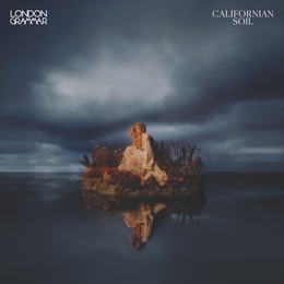 Image du média "CALIFORNIAN SOIL de LONDON GRAMMAR"