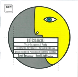 Image du média "VOCAL-INSTRUMENTAL WORKS de Witold LUTOSLAWSKI"