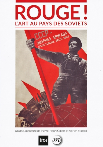 Couverture ROUGE ! - L'ART AU PAYS DES SOVIETS