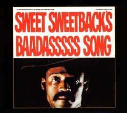 Image du média "SWEET SWEETBACK'S BAADASSSSS SONG de Melvin VAN PEEBLES"