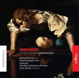 Image du média "MIRANDO CHORAL WORKS de Johan DUIJCK"