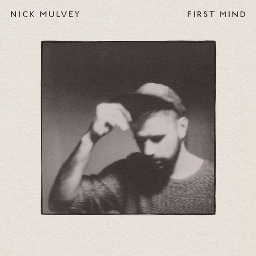 Couverture FIRST MIND de Nick MULVEY