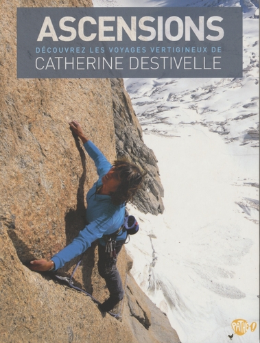 Couverture ASCENSIONS - CATHERINE DESTIVELLE