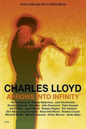 Image du média "ARROWS INTO INFINITY de Charles LLOYD"