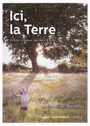 Image du média "ICI, LA TERRE de Luc DECHAMPS"