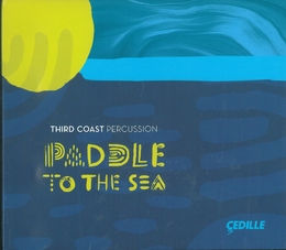 Image du média "PADDLE TO THE SEA (+ DRUCKMAN) de Philip GLASS"