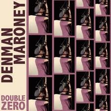 Image du média "DOUBLE ZERO de Denman MARONEY"