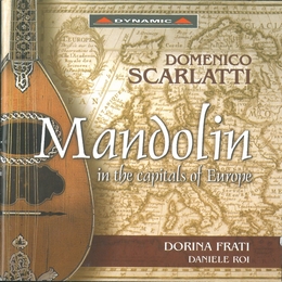 Image du média "LA MANDOLINE DANS LES CAPITALES DE L'EUROPE de Domenico SCARLATTI"