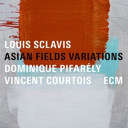 Image du média "ASIAN FIELDS VARIATIONS de Louis SCLAVIS"