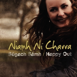 Image du média "SÚGACH SÁMH / HAPPY OUT de Niamh NI CHARRA"