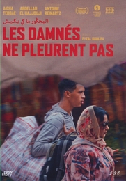 Image du média "LES DAMNÉS NE PLEURENT PAS de Fyzal BOULIFA"