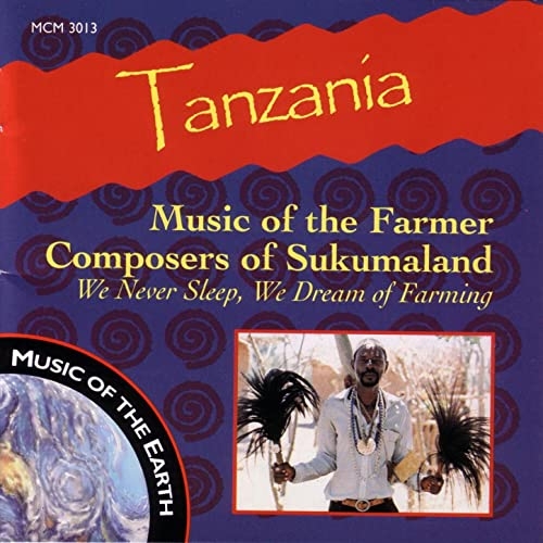 Couverture TANZANIA: MUSIC OF THE FARMER COMPOSERS OF SUKUMALAND