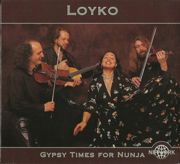 Image du média "GYPSY TIMES FOR NUNJA de LOYKO"