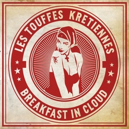 Image du média "BREAKFAST IN CLOUD de LES TOUFFES KRETIENNES"