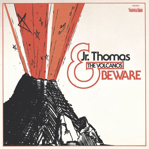 Couverture BEWARE de JR. THOMAS & THE VOLCANOS,J