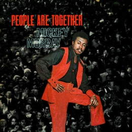 Image du média "PEOPLE ARE TOGETHER de Mickey MURRAY"