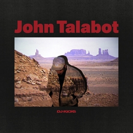 Image du média "DJ KICKS de John TALABOT"