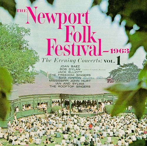 Couverture NEWPORT FOLK FESTIVAL 1963: THE EVENING CONCERTS VOL. 1