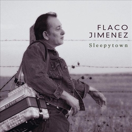 Image du média "SLEEPYTOWN de Flaco JIMENEZ"