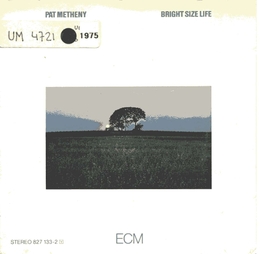 Image du média "BRIGHT SIZE LIFE de Pat METHENY"