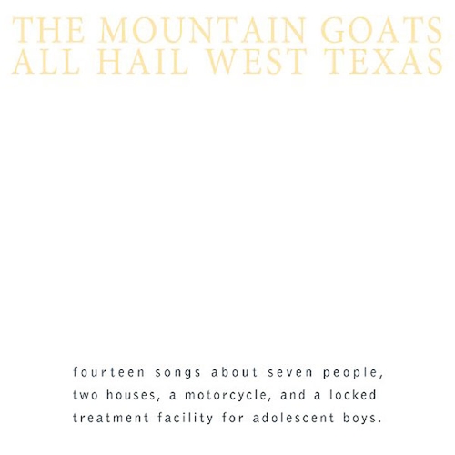 Couverture ALL HAIL WEST TEXAS de THE MOUNTAIN GOATS