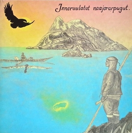 Image du média "INNERUULATUT NAJORARPUGUT de INNERUULAT"