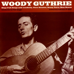 Image du média "WOODY GUTHRIE SINGS FOLKSONGS de Woody GUTHRIE"