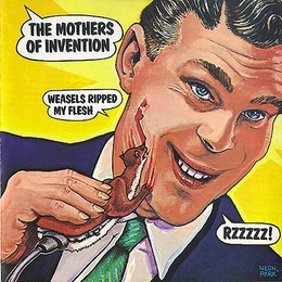 Image du média "WEASELS RIPPED MY FLESH de Frank ZAPPA AND THE MOTHERS OF INVENTION"