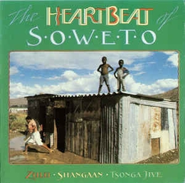 Image du média "THE HEARTBEAT OF SOWETO: ZULU, SHANGAAN, TSONGA JIVE"