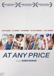 Image du média "AT ANY PRICE de Ramin BAHRANI"