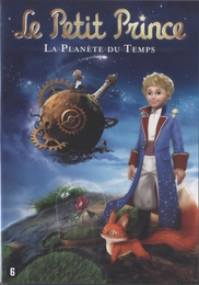 Image du média "LE PETIT PRINCE - LA PLANÈTE DU TEMPS de Pierre-Alain CHARTIER"