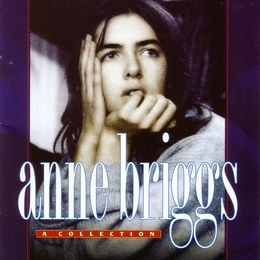 Image du média "A COLLECTION de Anne BRIGGS"