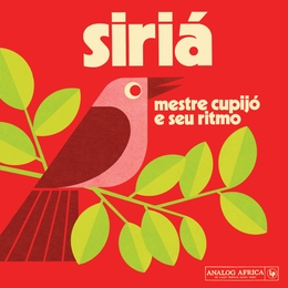 Image du média "SIRIÁ de MESTRE CUPIJÓ E SEU RITMO"