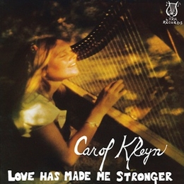 Image du média "LOVE HAS MADE ME STRONGER de Carol KLEYN"