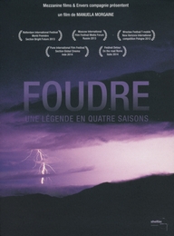 Image du média "FOUDRE - UNE LÉGENDE EN QUATRE SAISONS de Manuela MORGAINE"