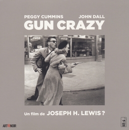 Image du média "GUN CRAZY (LE DÉMON DES ARMES) de Joseph H. LEWIS"