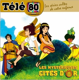 Image du média "LES MYSTÉRIEUSES CITÉS D'OR (TÉLÉ 80)"