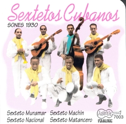 Image du média "SEXTETOS CUBANOS: SONES 1930"