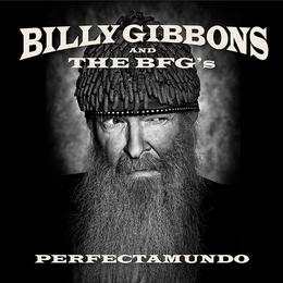 Image du média "PERFECTAMUNDO de Billy F. GIBBONS AND THE BFG'S"