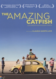 Image du média "THE AMAZING CATFISH (LOS INSÓLITOS PECES GATO) de Claudia SAINTE-LUCE"