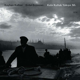 Image du média "KULA KULLUK YAKISIR MI de Kayhan KALHOR & ERDAL ERZINCAN"